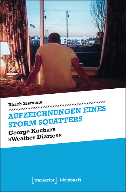 Aufzeichnungen eines Storm Squatters - Ulrich Ziemons