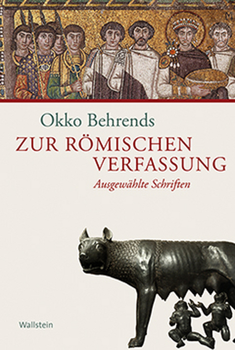 Zur r&ouml;mischen Verfassung - Okko Behrends
