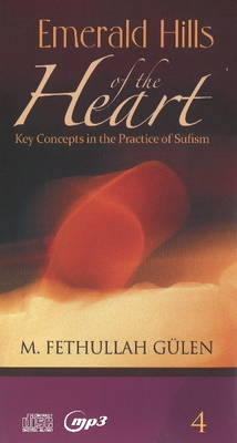 Emerald Hills of the Heart 4 Audiobook - M Fethullah G&uuml;len