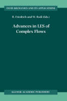 Advances in LES of Complex Flows