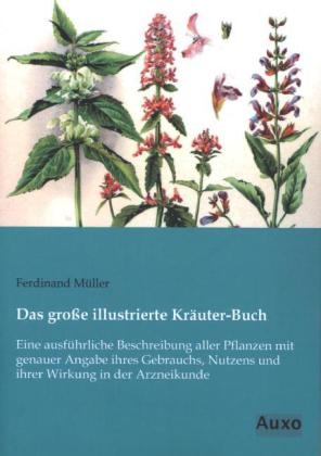 Das gro&szlig;e illustrierte Kr&auml;uter-Buch - 