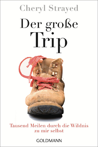 Der gro&szlig;e Trip