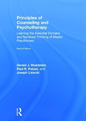 Principles of Counseling and Psychotherapy - Paul R. Peluso, Gerald J. Mozdzierz, Joseph Lisiecki