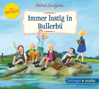Wir Kinder aus Bullerbü 3. Immer lustig in Bullerbü. Das Hörspiel