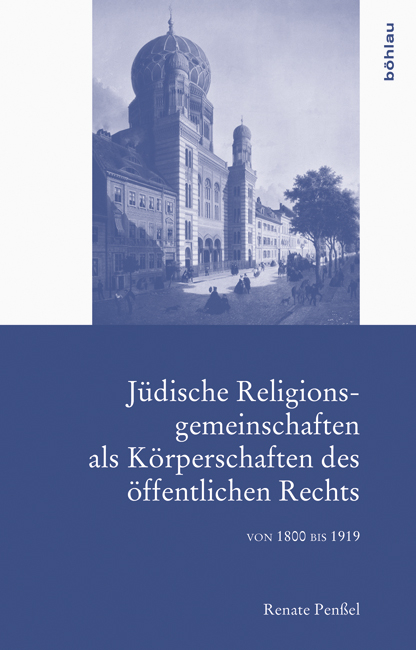 J&uuml;dische Religionsgemeinschaften als K&ouml;rperschaften des &ouml;ffentlichen Rechts - Renate Pen&szlig;el