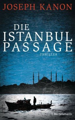 Die Istanbul Passage - Joseph Kanon