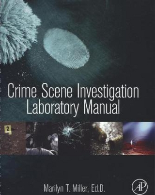 Crime Scene Investigation Laboratory Manual