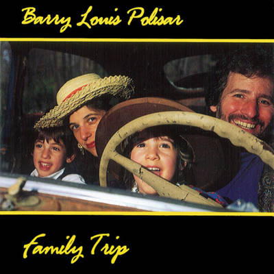 Family Trip - Barry Louis Polisar