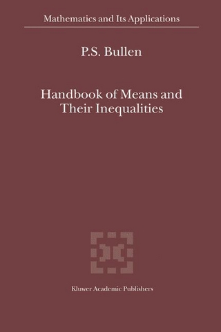 Handbook of Means and Their Inequalities