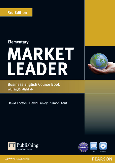 Market Leader 3rd Edition Elementary Coursebook with DVD-ROM and MyEnglishLab Student online access code Pack - David Cotton, David Falvey, Simon Kent, Nina O'Driscoll