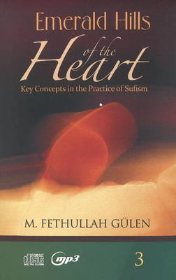 Emerald Hills of the Heart 3 Audiobook - M Fethullah G&uuml;len
