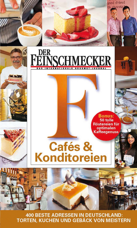 DER FEINSCHMECKER Guide Caf&eacute;s & Konditoreien