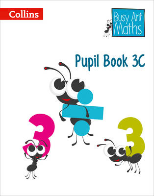 Pupil Book 3C - Jeanette Mumford, Sandra Roberts, Elizabeth Jurgensen