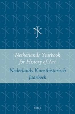 Netherlands Yearbook for History of Art / Nederlands Kunsthistorisch Jaarboek 36 (1985)