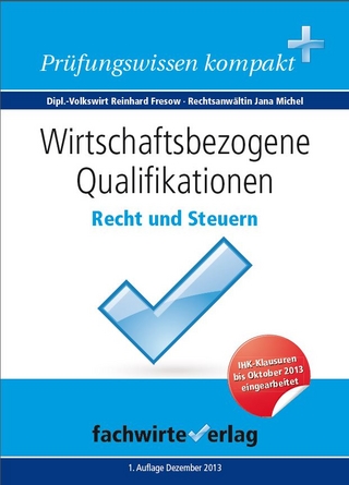 Wirtschaftsbezogene Qualifikationen: Recht und Steuern