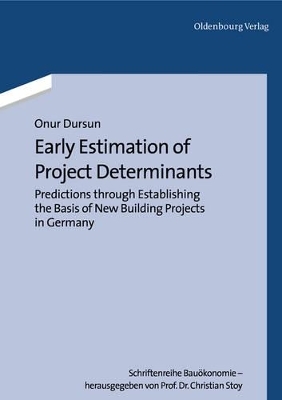 Early Estimation of Project Determinants - Onur Dursun