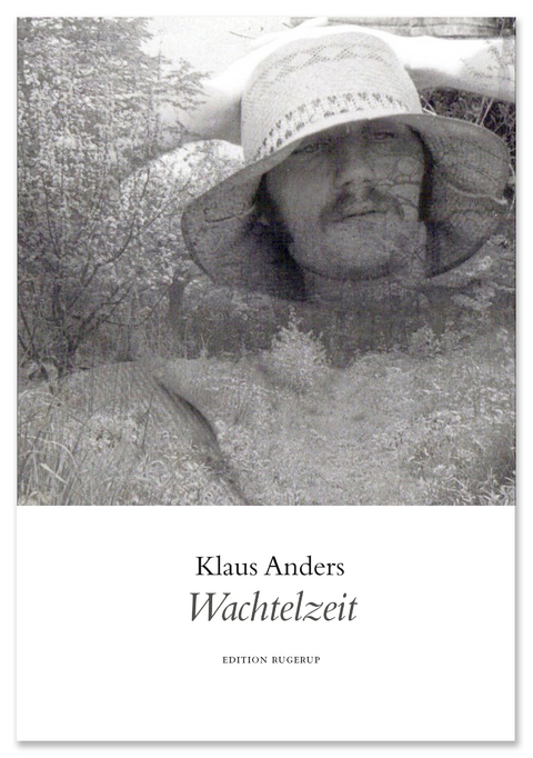 Wachtelzeit - Klaus Anders