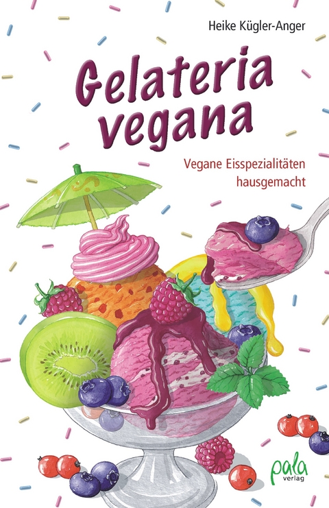 Gelateria vegana - Heike K&uuml;gler-Anger