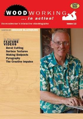 Woodworking in Action Volume #12