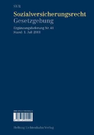 Sozialversicherungsrecht - Gesetzgebung EL 41 - 