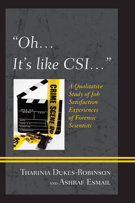 "Oh, it's like CSI…" - Tharinia Dukes-Robinson, Ashraf Esmail