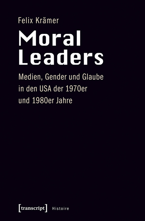 Moral Leaders - Felix Kr&auml;mer