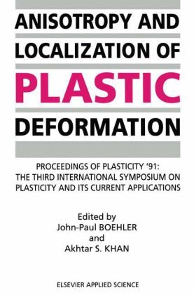 Anisotropy and Localization of Plastic Deformation