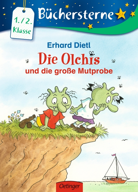 Die Olchis und die große Mutprobe - Erhard Dietl