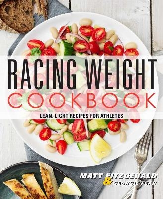 Racing Weight Cookbook - Matt Fitzgerald, Georgie Fear