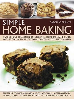 Simple Home Baking -  Clements Carole