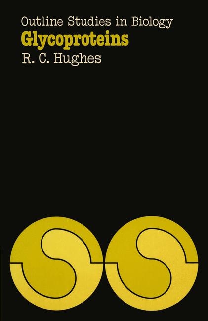 Glycoproteins -  R. Colin Hughes