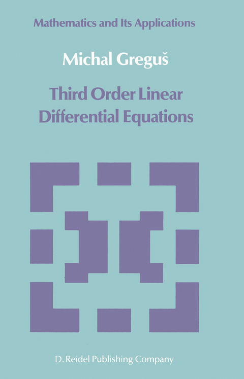 Third Order Linear Differential Equations - Michal Gregus