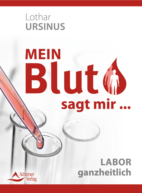 Mein Blut sagt mir &hellip; - Lothar Ursinus