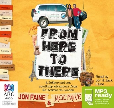 From Here to There - Jon Faine, Jack Faine