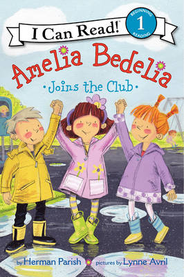 Amelia Bedelia Joins The Club - Herman Parish