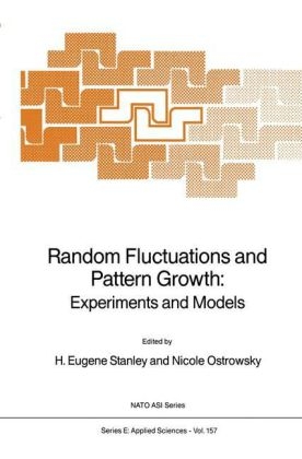 Random Fluctuations and Pattern Growth: Experiments and Models - 
