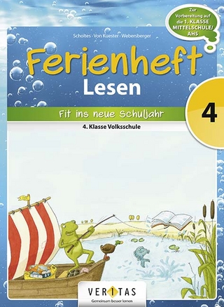 Ferienheft Lesen 4. Klasse Volksschule