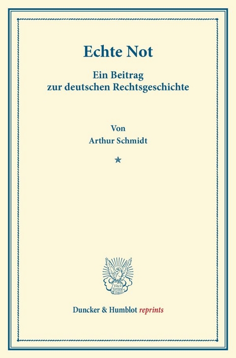 Echte Not. - Arthur Schmidt