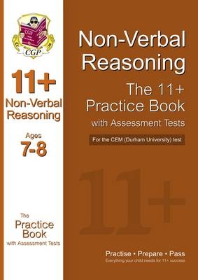 11+ Non-Verbal Reasoning Practice Book with Assessment Tests (Ages 7-8) for the CEM Test -  CGP Books