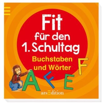 Fit f&uuml;r den 1. Schultag - Buchstaben und W&ouml;rter