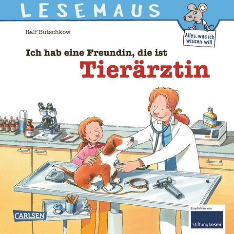 LESEMAUS 89: Ich hab eine Freundin, die ist Tier&auml;rztin - Ralf Butschkow