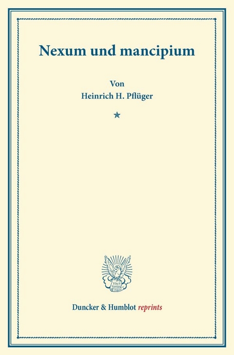 Nexum und mancipium. - Heinrich H. Pfl&uuml;ger