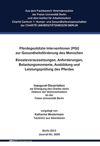 Pferdegest&uuml;tzte Interventionen (PGI) zur Gesundheitsf&ouml;rderung des Menschen - Katharina Westermann