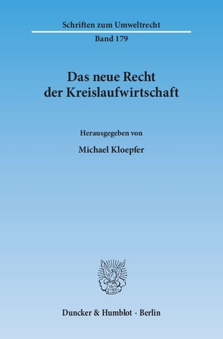 Das neue Recht der Kreislaufwirtschaft.