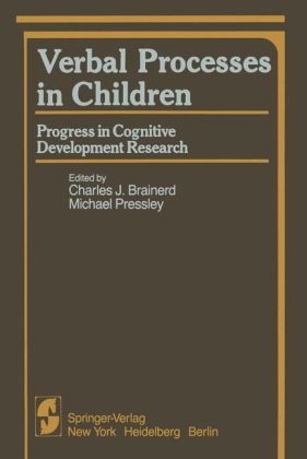 Verbal Processes in Children - Charles J. Brainerd