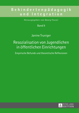 Resozialisation von Jugendlichen in oeffentlichen Einrichtungen