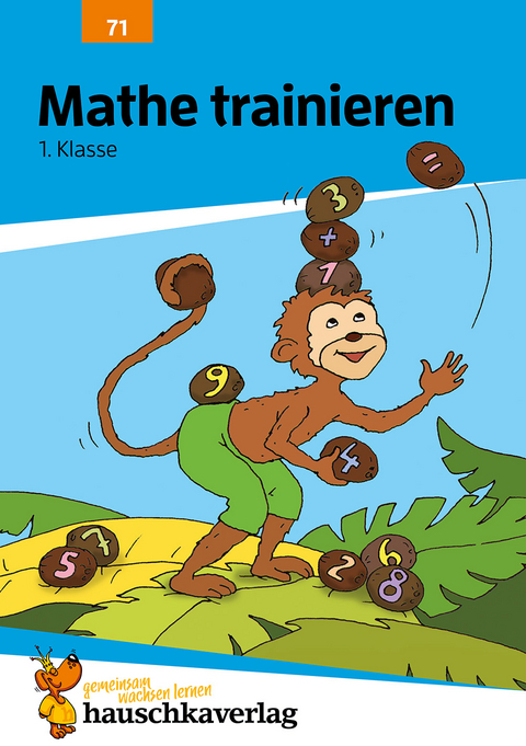 Übungsheft 1. Klasse - Mathe trainieren - Helena Heiß