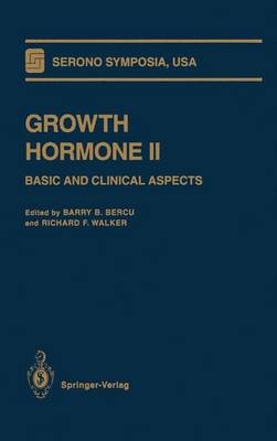 Growth Hormone II - Barry B Bercu, B Bercu