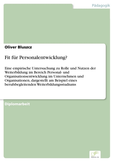 Fit f&uuml;r Personalentwicklung? -  Oliver Bluszcz