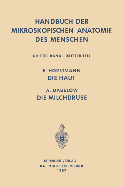 Haut und Sinnesorgane - Wolfgang Bargmann, Adolf Dabelow, Ernst Horstmann, Wilhelm von M&ouml;llendorf